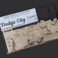 Dodge City 3D Display with Interchangeable Pieces