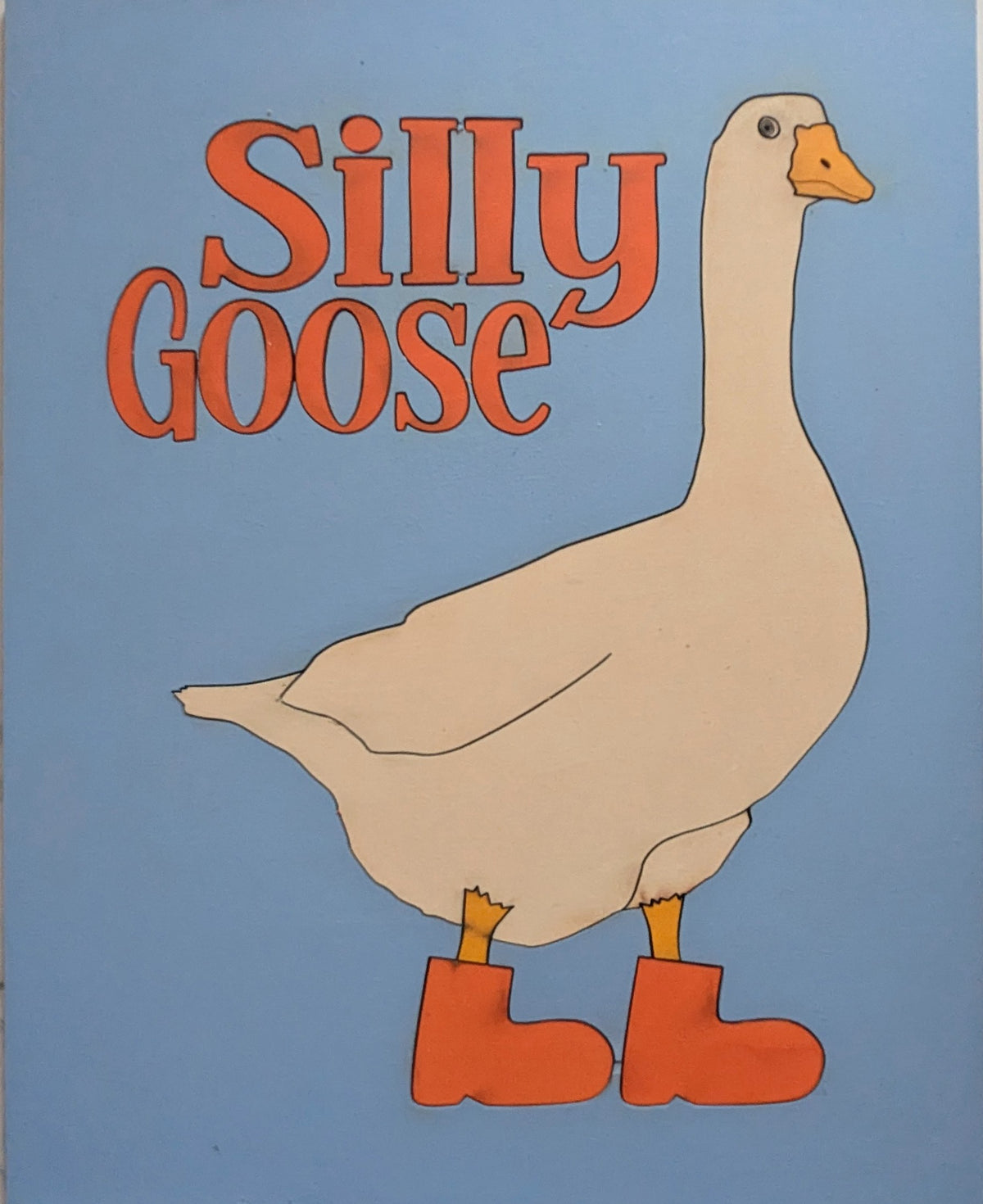 Silly Goose